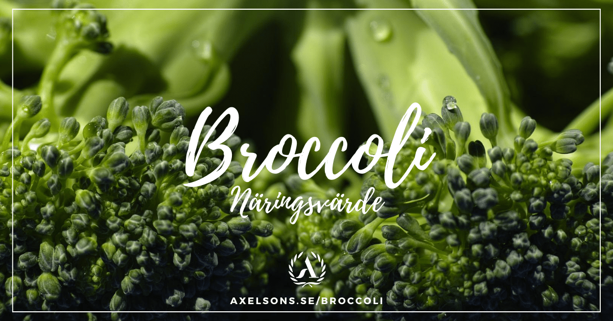Broccoli näringsvärde