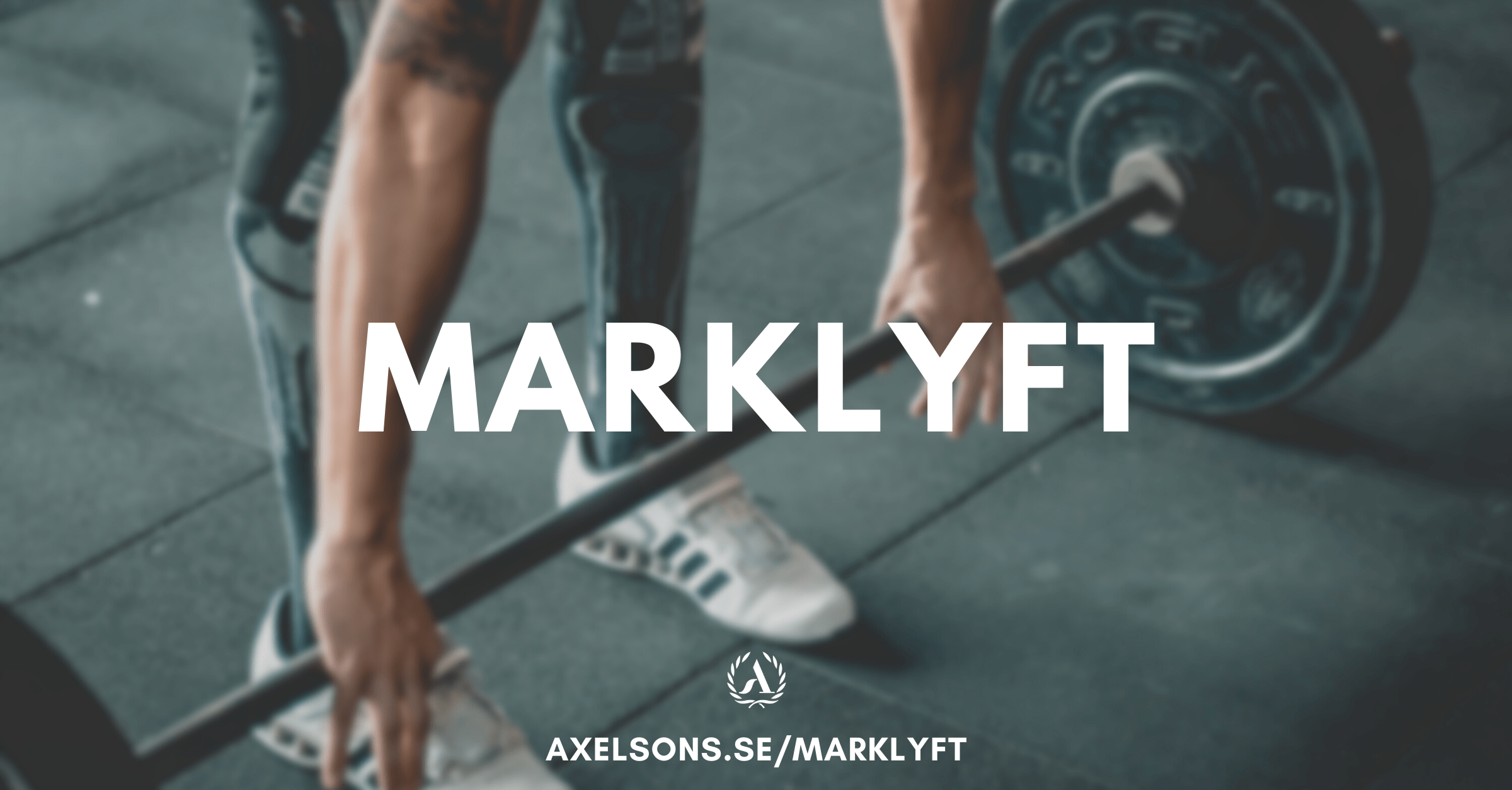 marklyft - hur göra man marklyft